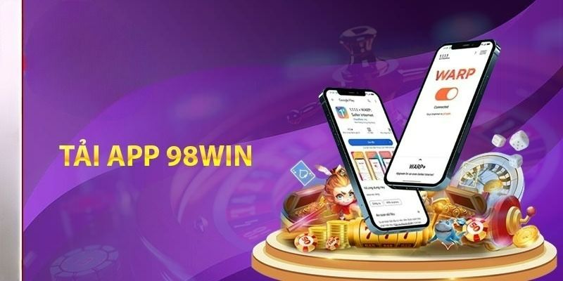 App 98WIN tương thích với đa dạng các nền tảng